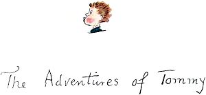 The Adventures of Tommy. Иллюстрация к рассказу Герберта Уэллса «Приключения Томми». Художник Герберт Уэллс